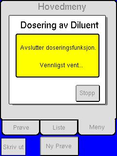 Informasjonsmeldinger om dosering av diluent Instrumentet klargjør for