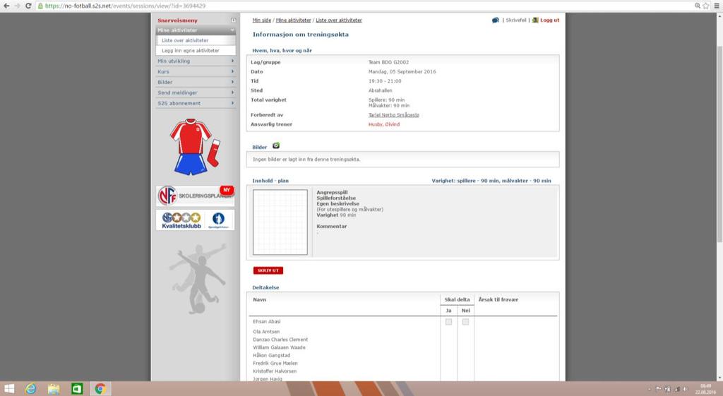 Sjekk inn på www.treningsokta.no daglig og minimum 1 gang pr. uke: Alle spillere skal logge seg inn og bekrefte Ja eller Nei på om de kommer til å delta på den kommende kampsamlingen («Innsjekking»).