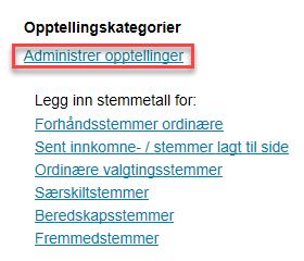 Oppgaver Forberedelser til fylkeskommunens kontrolltelling Er det noe dere ikke finner nok informasjon om på Valgmedarbeiderportalen? Nr Oppgaver 1 Har fylkeskommunen en plan for opptelling?