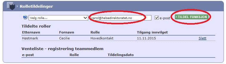 XI. For superbrukere og ressurspersoner - Opprette ny hjemmeside: Rettelse av e-postadresser 4. Gi en ny tilgang med den riktige adressen. Medlemmet dukker opp på medlemslista. C.