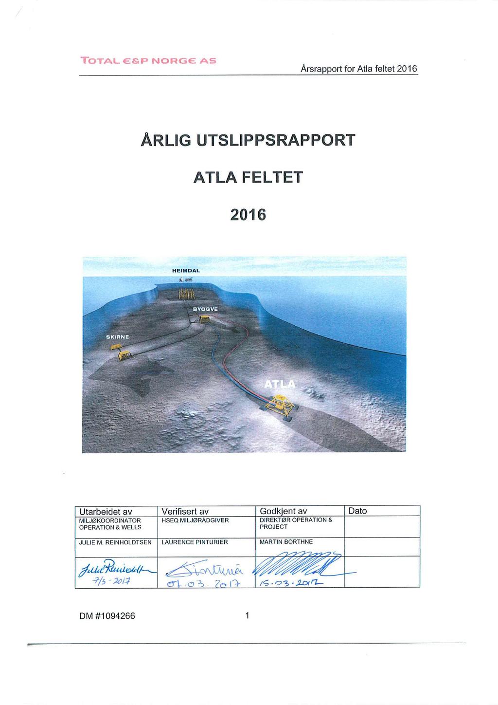 Arsraort for Atla feltet 2016 ARLIG UTSLIPPSRAPPORT ATLA FELTET 2016 Ill IF1flAt - :.j. - -:r N - -z - :.