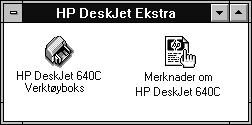 Windows 3.1x Dobbeltklikk på ikonet for HP-verktøyboksen i gruppen HP DeskJet Ekstra (verktøy for HP DeskJet) i Programbehandling. ELLER Dobbeltklikk på ikonet for HP-verktøyboksen.