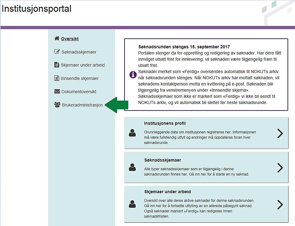 Opprettelse av flere brukere i organisasjonsportalen: Daglig leder må opprette minst én ny bruker med administrasjonsrettigheter for at flere ved institusjonen skal kunne logge seg inn i portalen.