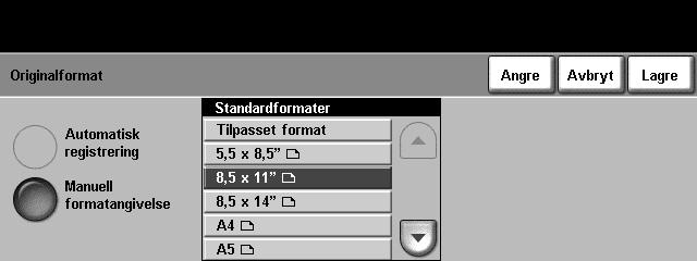 6 Skanne til e-post Originalformat Bruk dette alternativet for å enten angi formatet til originalen eller la maskinen gjenkjenne formatet til originalene og det skannede dokumentet automatisk.