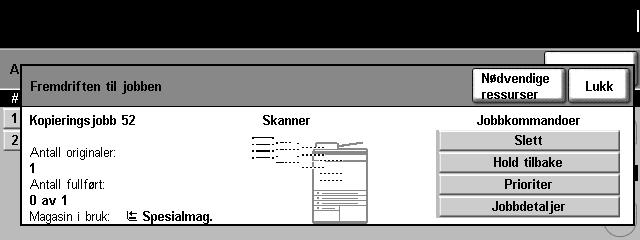 Hvis du vil vite mer om hvordan du angir standardvisning, slår du opp på Standardinnstilling for jobbstatus i kapitlet Oppsett på side 145.