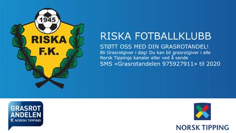 Det skjer på Stadion Scoringsklubben Aktiviteten er stor på Riska Stadion om dagen. Her er de kommende kampene på anlegget: 03.06 11.06 17:00 Riska G16 - Forus & Gausel 14:00 Riska Rek.