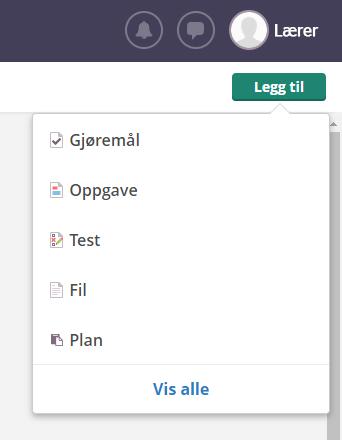 Hurtig legg til meny for elementer Hurtig legg til meny har vært tilgjengelig på nye itslearning en stund, men vil være ny for andre brukere.