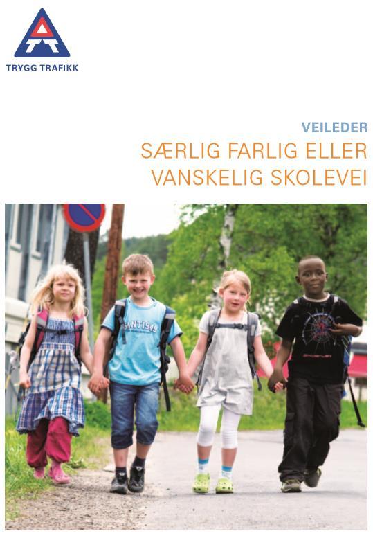 8. Vedlegg. Utdrag av Trygg Trafikks veileder https://www.