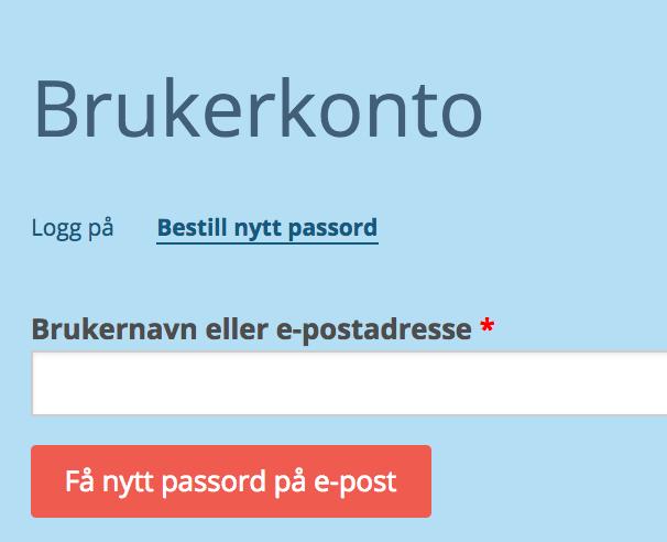 Husk at brukernavnet ditt er den e-postadressen som din skole har registrert deg med.