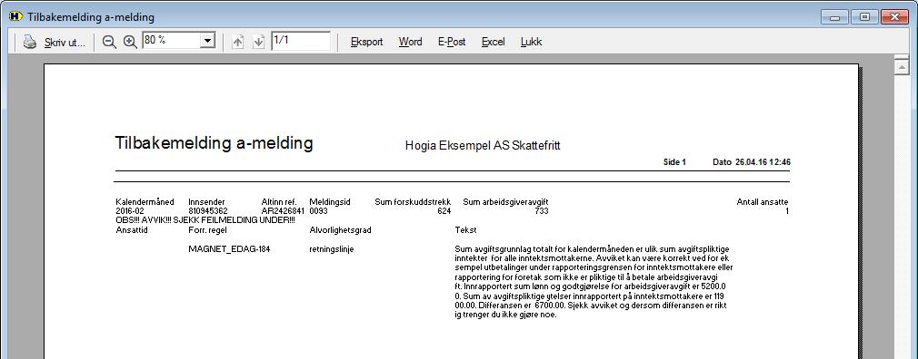 side 12 Du får et avvik i form av en Retningslinje fordi du innberetter grunnlag