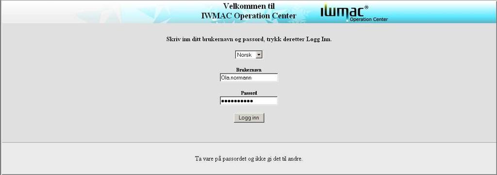 Figur 1 Påloggings side Du skal nå være innlogget på IWMAC Operation Center og din brukerside. Her vises de anlegg som du har adgang til. 2.