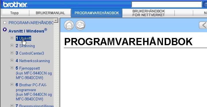 b Klikk håndboken du vil ha (PROGRAMVAREHÅNDBOK, BRUKERHÅNDBOK FOR NETTVERKET eller BRUKERMANUAL) på menyen øverst.