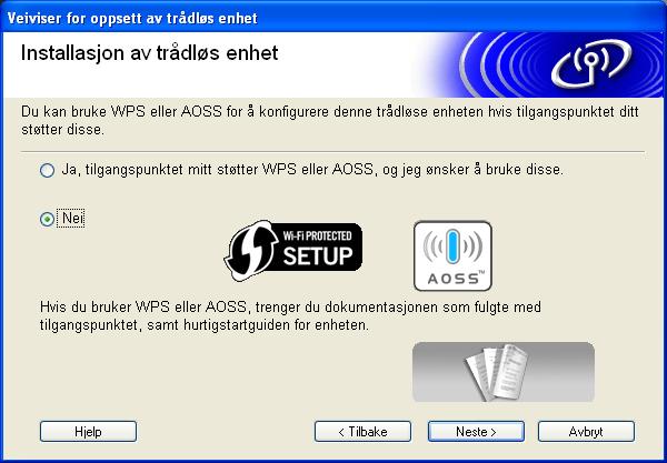 Tråløst nettverk Winows Velg Tråløs nettverkstilkoling og klikk eretter på Neste. e Velg en mskin fr listen og klikk eretter på Neste.