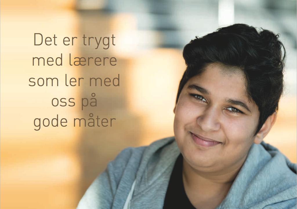 Fokusområde 1 Gode voksne Voksne på skolen viser åpenhet,