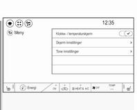 Visning av klokke og temperatur For å vise tid og temperatur i fullskjermmodus aktiveres Klokke-/ temperaturskjerm.