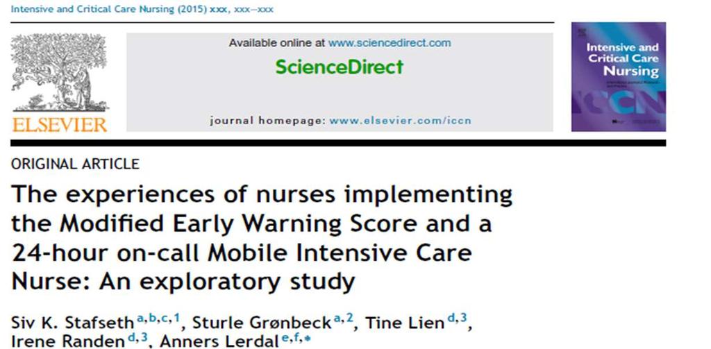 Funker det? Rikshospitalet 2011-2012 (6 mnd, Rikshospitalet, 2 avdelinger) - MEWS (modified early warning score).