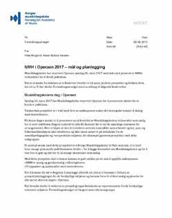 12/17 Evaluering av Lyden av Musikkhøgskolen - 16/148-9 Evaluering av Lyden av Musikkhøgskolen : Evaluering Lyden av Musikkhøgskolen lavoppløst Mål Befeste NMHs posisjon som en synlig og nyskapende