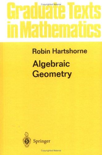 Hartshorne Inneholder de sentrale teknikkene og resultatene i algebraisk geometri.