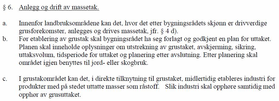 2.2 Reguleringsplan/-bestemmelser Reguleringsplan "Kryssen Naudenes Klomra" med ID 0904-85 ligger til grunn for området.