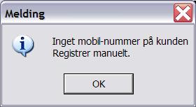 Da må du registrere mobilnr i Varemottak-SMS til feltet på ordren.