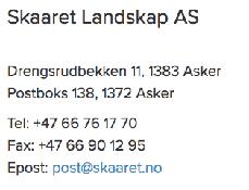 Gartner 2017 Det inngås avtale med Skaaret Landskap AS Kr 50.500 Slå plen 1 x pr uke Luking av ugress Beskjære trær og hekker. Det kjøpes inn 3 barlind som trengs rundt nr 8.