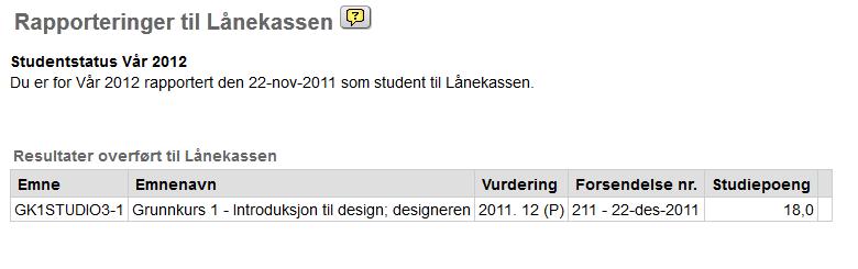 Modulkode LKTRANS Denne modulen har følgende egenskaper: Egenskap FORSINK_E FORSINK_S Beskrivelse Antall dager forsinkelse fra transaksjonsdato eksamen til publikasjon Antall dager forsinkelse fra