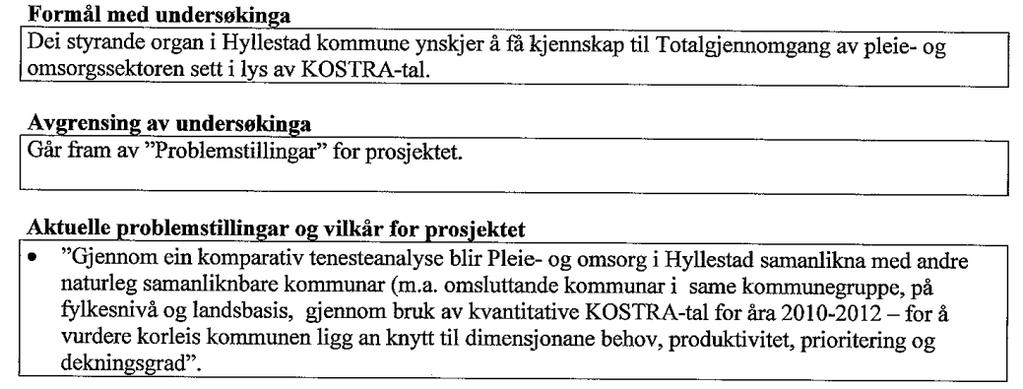 Vår referanse: 16/841 Hyllestad Kryss Sakshandsaming, vedtak og svargjeving Jølster Kryss Innkjøpsrutinar.