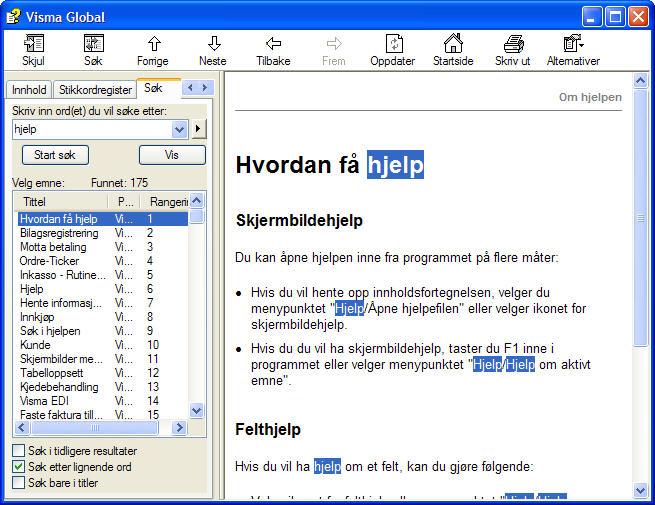 HVORDAN SØKE I HJELPEN Bruk av Søk-funksjonen i hjelpen Søk i HTML-hjelp søker på alle forekomster av et eller flere begreper.