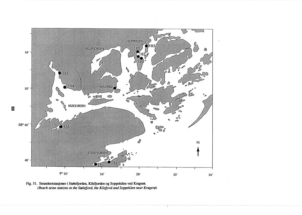 Fig. 51. Strandnotstasjoner i StØlefjorden, Kikfjorden og Soppekilen ved Kragerø.