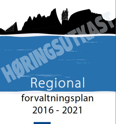 Høringsdokumentene Bakgrunn Lovkrav Tilstand Miljømål Alle tiltak som skal prioriteres for gjennomføring i