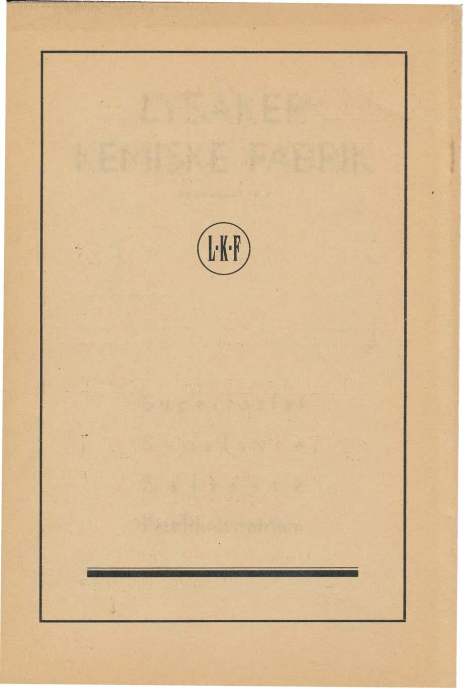 LYSAKER KEMISKE FABRIK GRUNNLAGT 1859