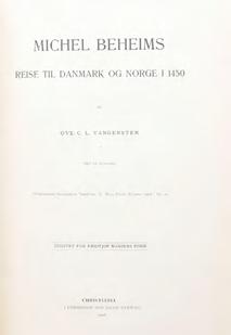 Boken inneholder også oversettelser av P. Chr. Asbjørnsen, Peter Dass, Welhaven, Ibsen og Bjørnson. Originalt dekorert helsjirtingbind. Noe slitasje ved øvre kapitèl. Ex libris og stempel på forsats.