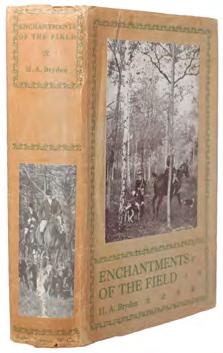 8 15) BRYDEN, H(enry) A.: Enchantments of the field. Chronicles of sport & wild life. London. 1930. 8vo. 286 sider + 3 annonseblad. Side 147-161: Ørretfiske i Hardanger, Oppheimsvannet og i Nordfjord.