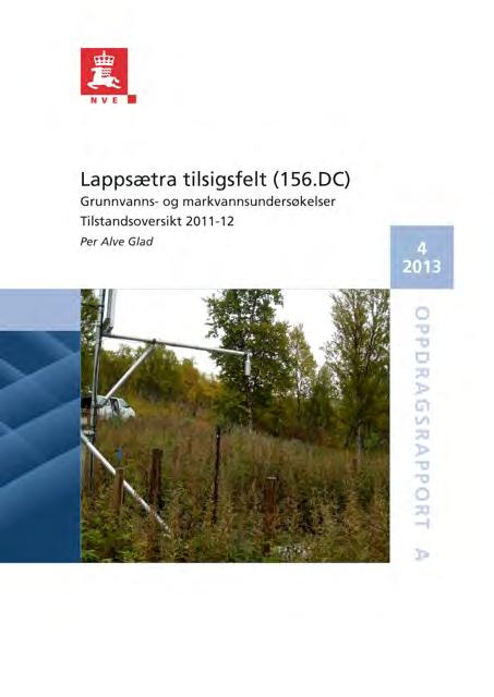 Oppdragsrapport tilknyttet overvåkingsnettet: Det er skrevet 4 oppdragsrapporter for regulanter for 2012 (figur 13). Rapporter for 2013 er ikke ferdig.