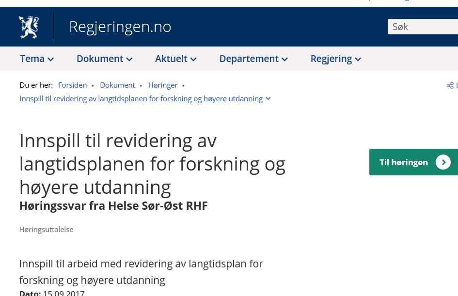 Innspillene er utformet av Helse Sør-Øst RHF, avdeling forskning og innovasjon, som respons på fem hovedspørsmål. Det vises her til brev (ref 17/1401) fra Helse- og omsorgsdepartementet sendt 13.