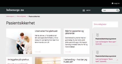 NYTTIG PÅ NETT www På nett finner du mange informative sider med gode tips for deg som er pasient eller pårørende. Her presenterer vi noen av disse.