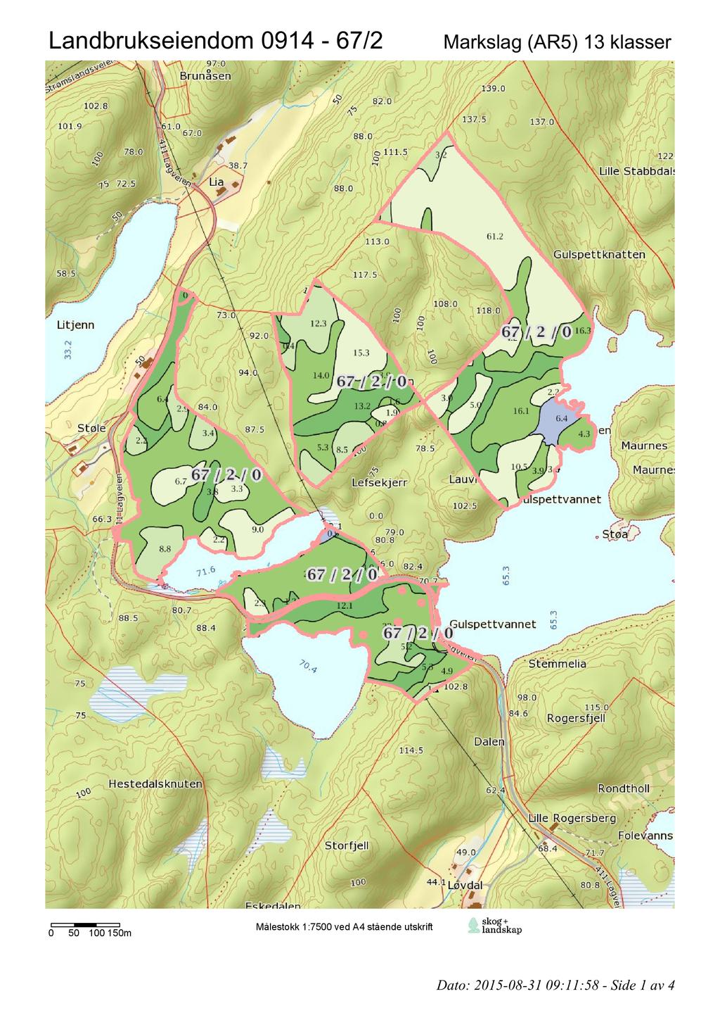 Landbrukseiendom 0914-67/2 0 50 100 150m Markslag (AR5) 13 klasser Målestokk