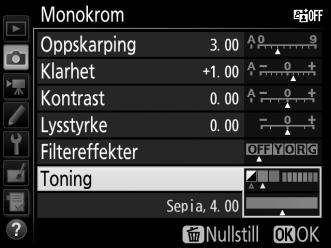 A Toning (kun Monokrom) Alternativene for metning vises hvis du trykker på 3 når Toning er valgt.