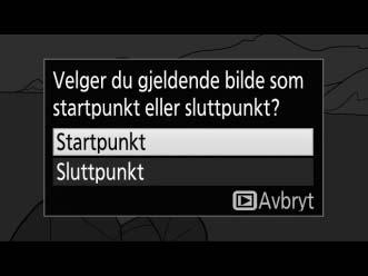 3 Velg Velg start-/sluttpunkt. Trykk på i-knappen. Marker Velg start-/sluttpunkt. i-knapp 4 Velg Startpunkt.