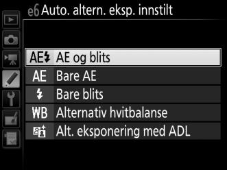 Alternative eksponeringer og alternative blitseksponeringer Varier eksponeringen og/eller blitsens blinkstyrke over en serie bilder.