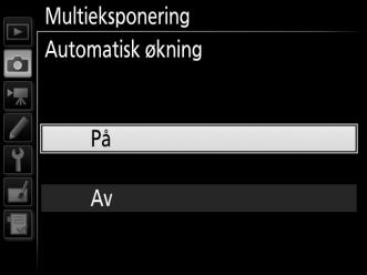 På: Økningen justeres i samsvar med antall eksponeringer som faktisk tas (økningen for