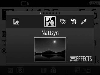 Spesialeffekter Spesialeffekter kan brukes når du tar fotografier og filmer. For å vise effekten som er valgt for øyeblikket, dreier du funksjonsvelgeren til EFFECTS og trykker på R-knappen.