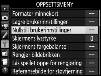 Nullstille brukerinnstillingene For å nullstille innstillingene for U1 eller U2 til standardverdiene: 1 Velg Nullstill brukerinnstillinger. Trykk på G-knappen for å vise menyene.