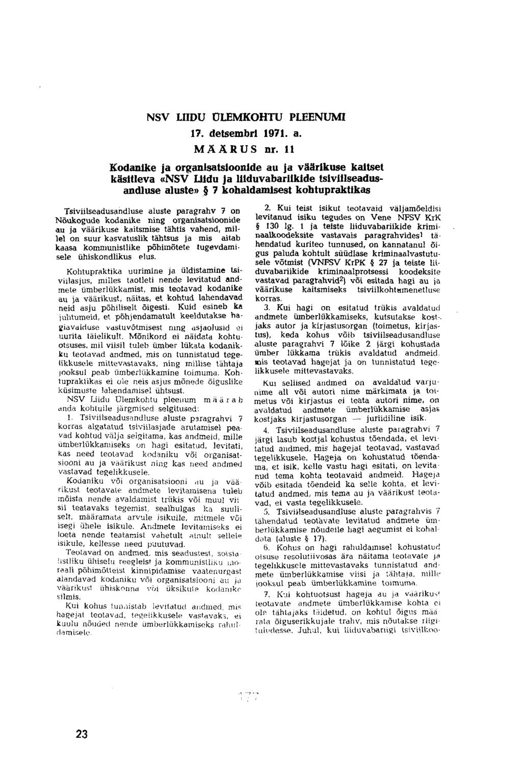 NSV LIIDU ÜLEMKOHTU PLEENUMI 17. detsembri 1971. a. MÄÄRUS nr.