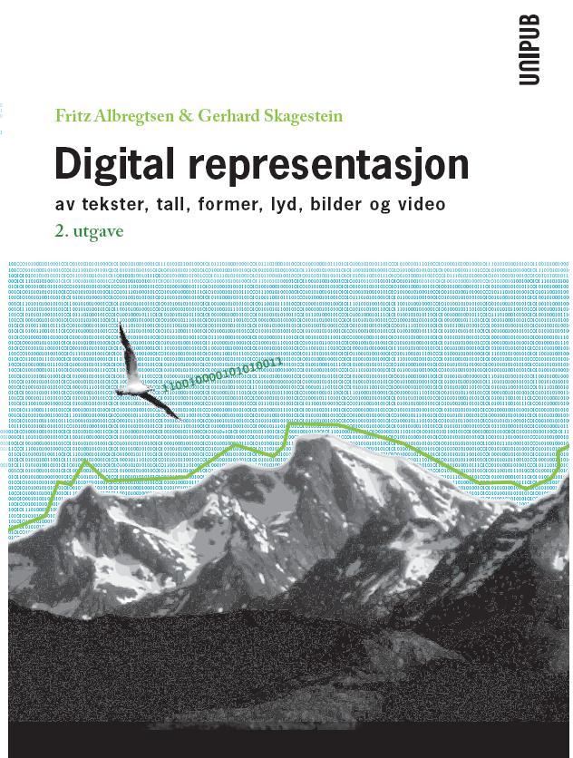 Hovedkilde Fritz Albregtsen & Gerhard Skagestein: Digital representasjon av tekster,
