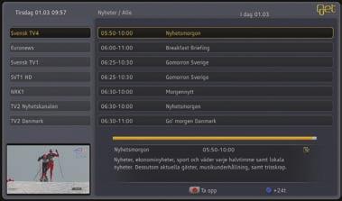 Programsjanger På samme måte som med kanaler kan du også søke etter programmer innenfor en gitt sjanger. a 1 Velg tv-guide fra startmenyen med piltastene (a) på fjernkontrollen og trykk.