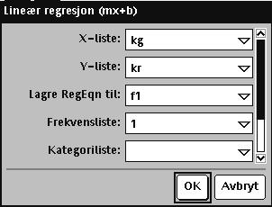 Flytt over til grafvinduet: Tast (/ ) og b. Velg 3:Graftype og 4:Spredningsdiagram. Ved å taste og e, velger du nederst i grafvinduet lista kg for x og kr for y.