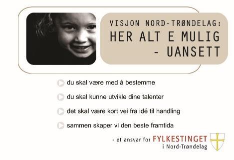 LANGTIDSPROGRAM / 4-ÅRSPROGRAM 2016 2019 LANGTIDSPROGRAM 2016-2019 VISJON: UNGE TANKER UNGT PÅGANGSMOT STRATEGIPLAKAT FOR NTBUR: Våre verdier: Engasjement, tydelighet, kreativitet, pålitelighet og