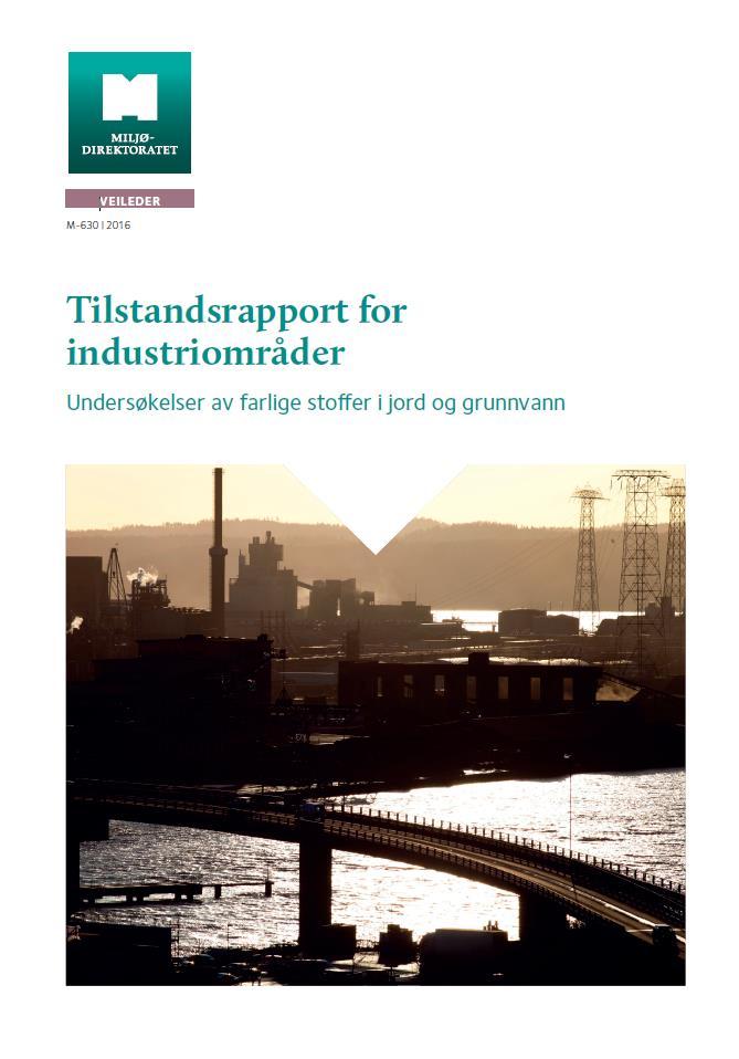 Utarbeide tilstandsrapport to faser Veileder M-630/2016 Tilstandsrapport for industriområder Arbeidet med en tilstandsrapport forgår i to faser Fase 1 bedriften skal