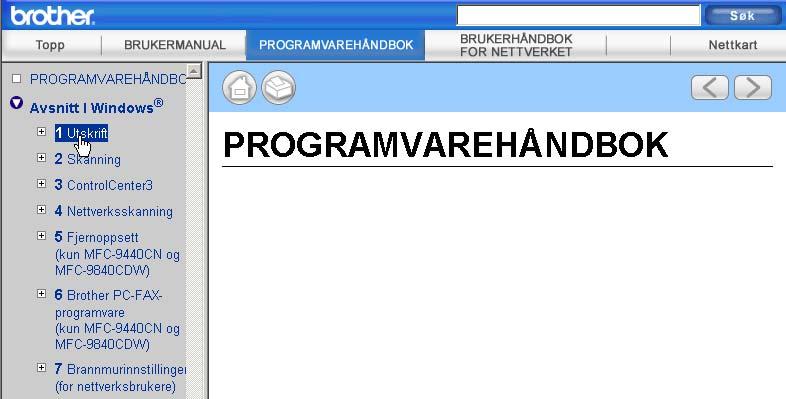 b Klikk håndboken du vil ha (PROGRAMVAREHÅNDBOK, BRUKERHÅNDBOK FOR NETTVERKET eller BRUKERMANUAL) på menyen øverst.